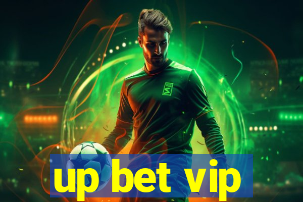 up bet vip